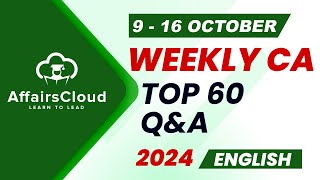 Current Affairs Weekly  9  16 October 2024  English  Current Affairs  AffairsCloud [upl. by Mulry]