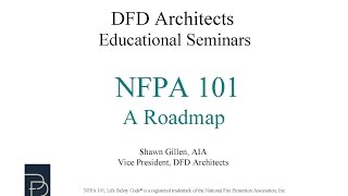 NFPA 101 The Life Safety Code A Roadmap [upl. by Cohette]