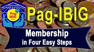 PagIBIG Membership in Four Easy Steps  Update [upl. by Suryt458]