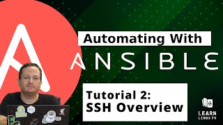 Getting started with Ansible 02  SSH Overview amp Setup [upl. by Cotterell]