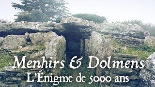 Menhirs amp Dolmens  LÉnigme de 5000 ans [upl. by Mckinney]