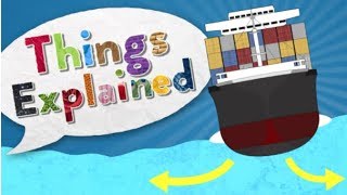 How Do Ships Float  Things Explained Buoyancy [upl. by Rramaj343]