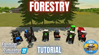 GUIDE TO FORESTRY  Farming Simulator 22 [upl. by Marelya]