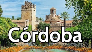 CÓRDOBA Capital 4K 🟢 GUÍA DE VIAJE 📌 Los 30 lugares que ver y hacer en 5 días  Andalucía  España [upl. by Shayna]