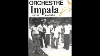 Ngwino Mutima Ukeye By Orchestre Impala de Kigali original version [upl. by Arri]