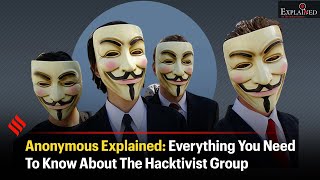 Anonymous Explained Everything You Need To Know About The Hacktivist Group [upl. by Shaw]