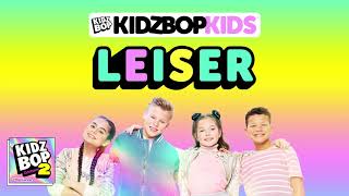 KIDZ BOP Kids  Leiser Pseudo Video KIDZ BOP Germany 2 [upl. by Enayd702]