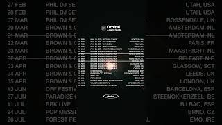 ORBITAL 2025 TOUR DATES ⚠️ [upl. by Anirhtak]