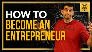 How to Become an Entrepreneur [upl. by Brogle]