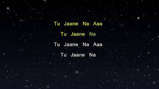 Tu Jaane Na  Ajab Prem Ki Ghazab Kahani Karaoke Version [upl. by Nelleoj]