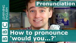 Pronunciation How to pronounce would you [upl. by Ydwor]