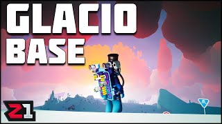 Starting the Glacio Base  Astroneer Ep 10  Z1 Gaming [upl. by Sutphin]