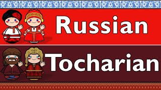 RUSSIAN amp TOCHARIAN B [upl. by Henn]