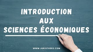 Introduction aux sciences économiques [upl. by Nosde]