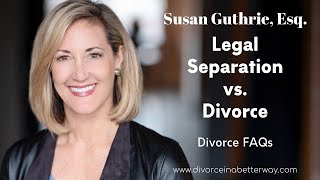 Legal Separation vs Divorce Whats the Difference [upl. by Yrannav603]