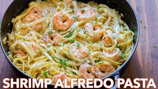 How To Make Creamy Shrimp Alfredo Pasta  30 Minute Meal [upl. by Enaenaj75]