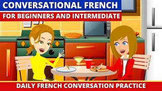 Conversational French for Beginners and Intermediate [upl. by Sandberg]