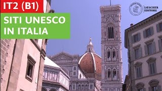 Italiano per stranieri  I siti Unesco in Italia [upl. by Cob]