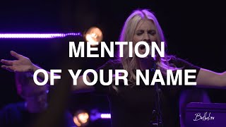 Mention of Your Name  Spontaneous  Jenn Johnson  Bethel Church [upl. by Sigmund97]