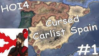 HOI4 La Resistance  Cursed Carlist Civil War 1 [upl. by Anyt]