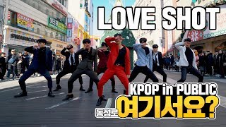 여기서요 EXO 엑소  LOVE SHOT Boys ver  커버댄스 DANCE COVER  KPOP IN PUBLIC 동성로 [upl. by Lockwood]