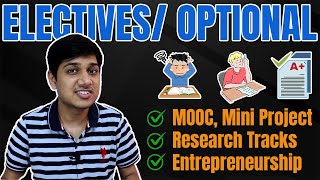 Transform your Engineering Degree  Electives amp Optional Subjects Tips  MOOC Research Track [upl. by Ynaffit]