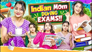 Indian Mom During Exam  Deep Kaur [upl. by Einattirb]