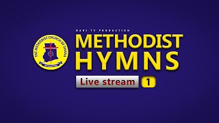 METHODIST HYMNS  LIVE STREAM WORSHIP [upl. by Nahtanohj838]