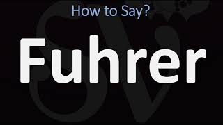 How to Pronounce Fuhrer CORRECTLY [upl. by Atsirhc765]