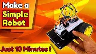 Robotics Tutorial for Beginners  How to make a simple Robot Complete Step by Step Instructions [upl. by Nivad152]