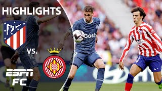 Atletico Madrid vs Girona  LaLiga Highlights  ESPN FC [upl. by Htaeh]