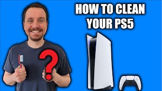 How to Clean a PS5 [upl. by Marina]