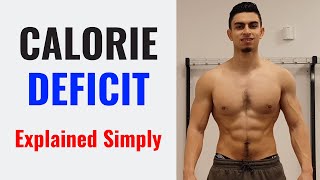 How To Create A Calorie Deficit  Fat Loss Explained [upl. by Arreik163]