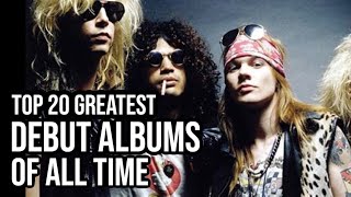 TOP 20 DEBUT ROCK ALBUMS OF ALL TIME [upl. by Viccora65]