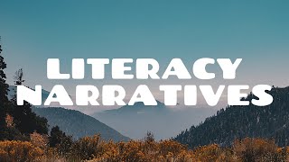 Literacy Narratives [upl. by Nosnah486]