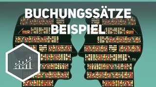 Buchungssätze  Beispielaufgaben zum Rechnungswesen [upl. by Akineg]