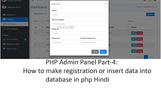 PHP Admin Panel Part4 How to make registration form and table amp insert data into database in php [upl. by Assiron]