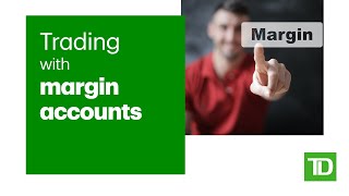 Trading with Margin Accounts [upl. by Lorrie287]