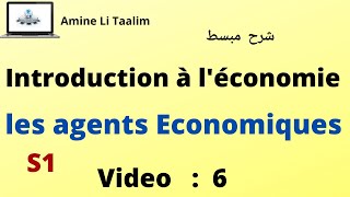 Introduction à léconomie S1  Les agents économiques  Circuit Economique [upl. by Mandle]