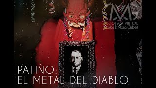 6 Patiño El Metal del Diablo [upl. by Couture]