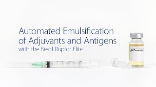 Automated Emulsification of Adjuvants and Antigens [upl. by Clute]