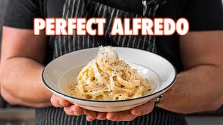 Making The Perfect Fettuccine Alfredo 3 Ways [upl. by Ahsena893]