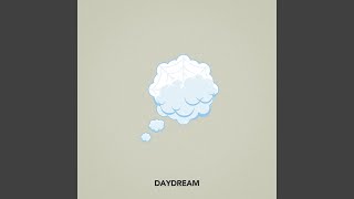 Daydream [upl. by Jessie808]