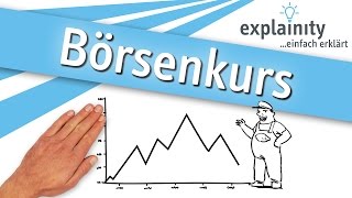 Börsenkurs einfach erklärt explainity® Erklärvideo [upl. by Ordnasil506]