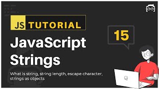 15 JavaScript Bangla Tutorial  JavaScript Strings [upl. by Ylatfen]