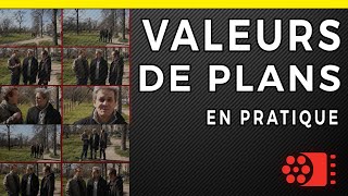 VALEURS DE PLANS AU CINEMA [upl. by Thorr]