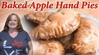 BAKED APPLE HAND PIES EASY RECIPE [upl. by Goodyear]