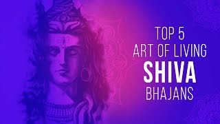 Best Shiv Bhajans  Top 5 Art of Living Shiv Bhajans  Nonstop Shiv ji Songs  शिव भजन [upl. by Anatole]