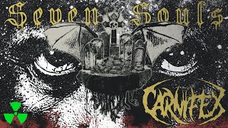 CARNIFEX  Seven Souls OFFICIAL LYRIC VIDEO [upl. by Rohpotsirhc]