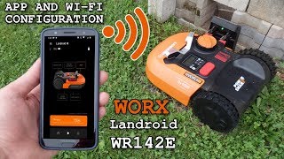 WORX Landroid WR142E • App and WiFi configuration [upl. by Airan503]